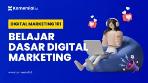 belajar digital marketing lengkap