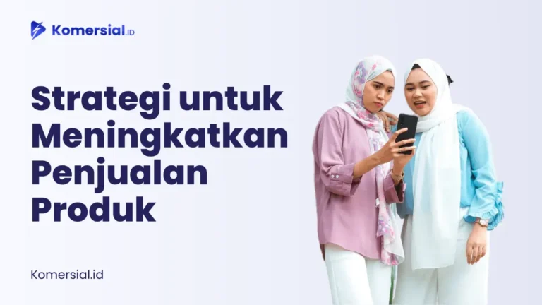 Tips Meningkatkan Penjualan